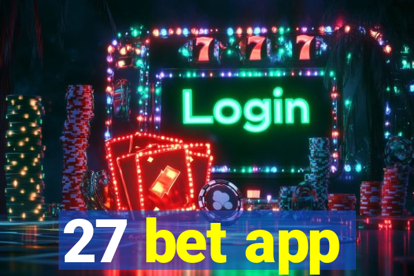 27 bet app